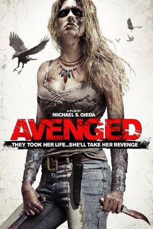 Download Avenged (2013) Dual Audio {Hindi-English} Movie 480p | 720p | 1080p BluRay ESub