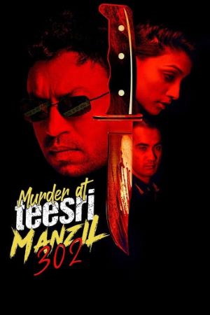 Download Murder At Teesri Manzil 302 (2019) Hindi Movie 480p | 720p | 1080p WEB-DL ESub