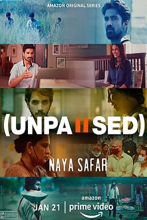 Download Unpaused: Naya Safar (Season 1) Hindi PrimeVideo WEB Series 480p | 720p | 1080p WEB-DL ESub