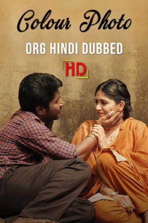 Download Colour Photo (2020) Dual Audio {Hindi-Telugu} Movie 480p | 720p | 1080p WEB-DL ESub