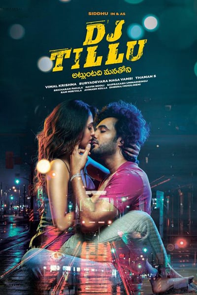 Download DJ Tillu (2022) Dual Audio {Hindi-Telugu} Movie 480p | 720p | 1080p | 2160p WEB-DL ESub