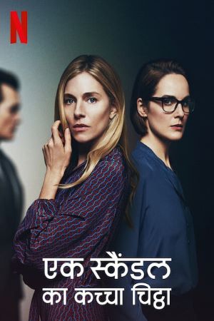 Download Anatomy of a Scandal (Season 1) Dual Audio {Hindi-English} Netflix WEB Series 480p | 720p | 1080p WEB-DL ESub