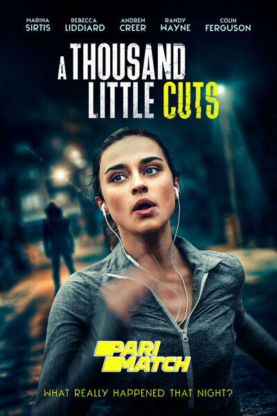 Download A Thousand Little Cuts (2022) Hindi Dubbed (Voice Over) Movie 480p | 720p WEBRip