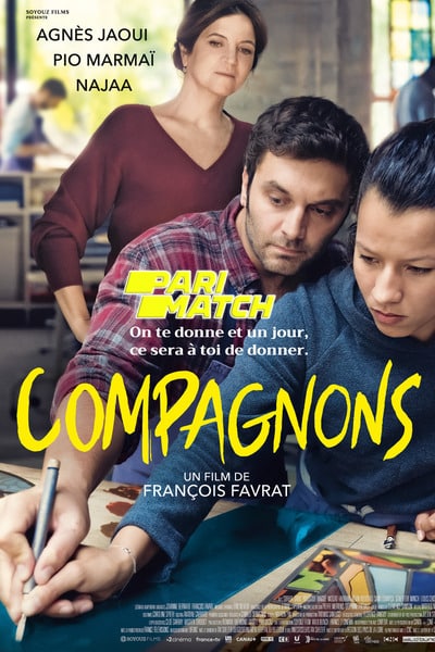 Download Compagnons (2022) Hindi Dubbed (Voice Over) Movie 480p | 720p CAMRip