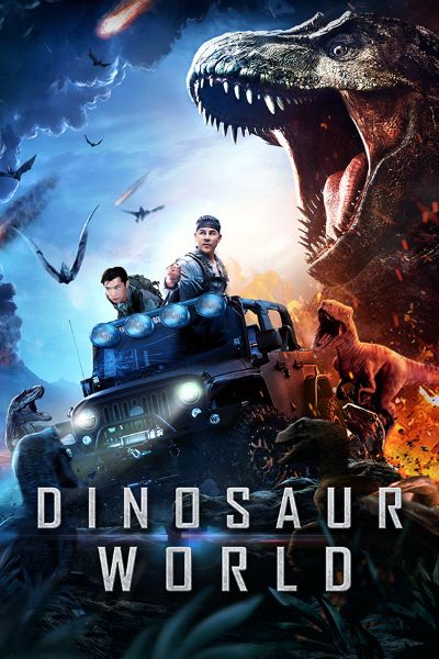Download Dinosaur World (2020) Dual Audio {Hindi-Chinese} Movie 480p | 720p WEB-DL