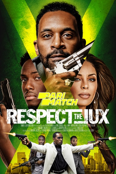 Download Respect the Jux (2022) Hindi Dubbed (Voice Over) Movie 480p | 720p WEBRip