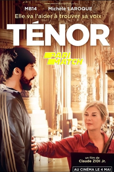 Download Ténor (2022) Hindi Dubbed (Voice Over) Movie 480p | 720p CAMRip