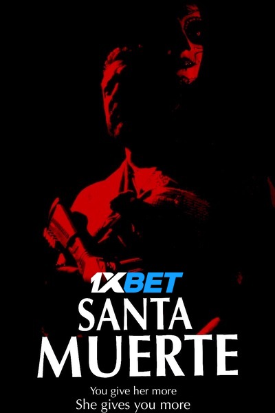 Download Santa Muerte (2020) Hindi Dubbed (Voice Over) Movie 480p | 720p WEBRip