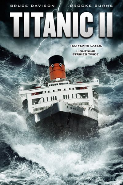 Download Titanic II (2010) Dual Audio {Hindi-English} Movie 480p | 720p BluRay ESub