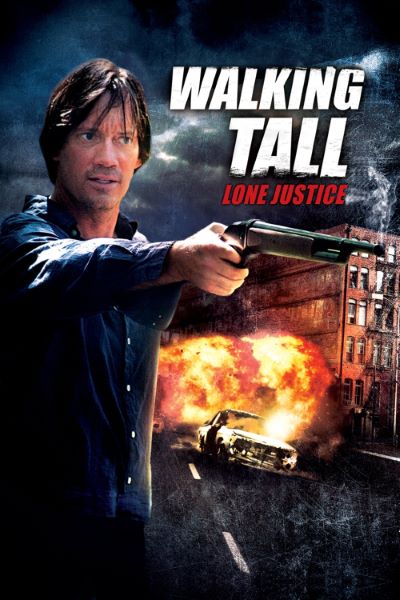 Download Walking Tall: Lone Justice (2007) Dual Audio {Hindi-English} Movie 480p | 720p | 1080p HDRip ESub