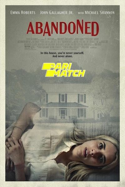 Download Abandoned (2022) Hindi Dubbed (Voice Over) Movie 480p | 720p WEB-DL