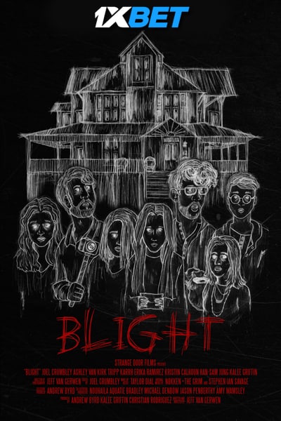 Download Blight (2022) Hindi Dubbed (Voice Over) Movie 480p | 720p HDRip