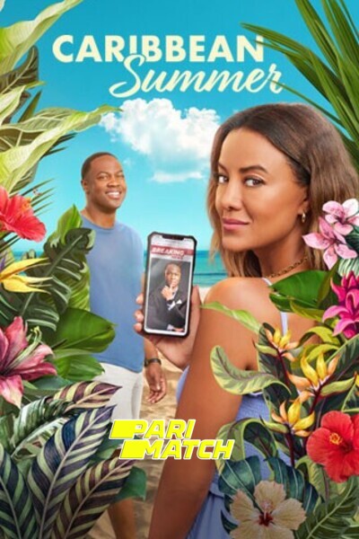 Download Caribbean Summer (2022) Hindi Dubbed (Voice Over) Movie 480p | 720p WEBRip