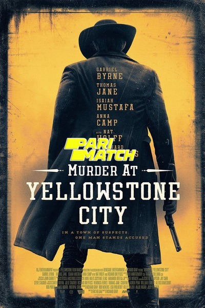 Download Murder at Yellowstone City (2022) Hindi Dubbed (Voice Over) Movie 480p | 720p WEBRip