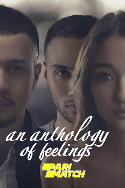 Download An Anthology of Fellings (2019) Dual Audio {Hindi(Fan Dub)-Indonesian} Movie 720p WEB-DL