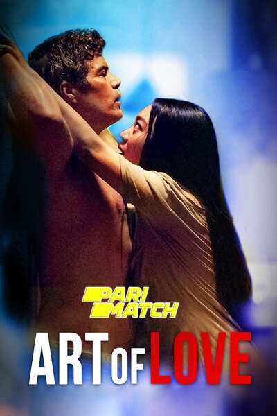 Download Art of Love (2021) Hindi Dubbed (Voice Over) Movie 480p | 720p WEBRip