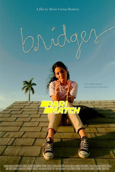Download Bridges (2021) Hindi Dubbed (Voice Over) Movie 480p | 720p WEBRip