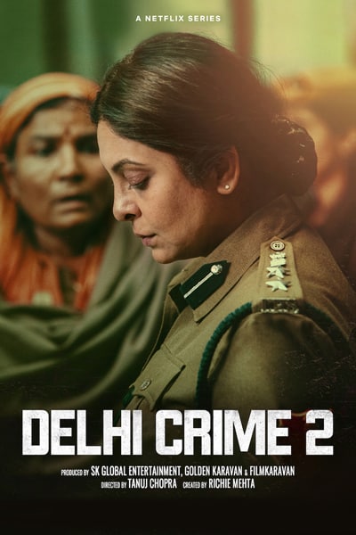 Download Delhi Crime (Season 1-2) Hindi Netflix WEB Series 480p | 720p | 1080p WEB-DL ESub