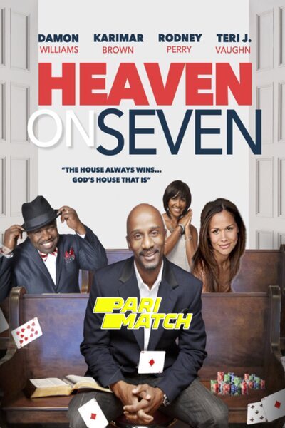 Download Heaven On Seven (2020) Hindi Dubbed (Voice Over) Movie 480p | 720p WEBRip