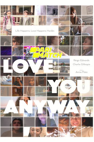 Download Love You Anyway (2022) Hindi Dubbed (Voice Over) Movie 480p | 720p WEBRip