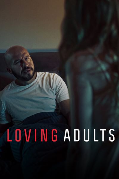 Download Loving Adults (2022) Dual Audio {English-Danish} Movie 480p | 720p | 1080p WEB-DL ESub