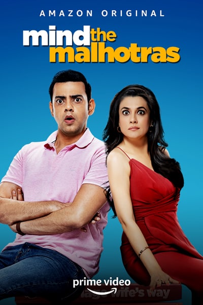 Download Mind The Malhotras (Season 1 – 2) Hindi Amazon Prime WEB Series 480p | 720p | 1080p WEB-DL ESub