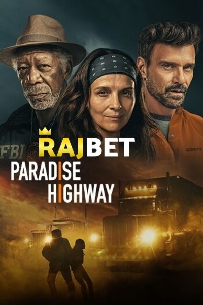 Download Paradise Highway (2022) Hindi Dubbed (Voice Over) Movie 480p | 720p WEBRip