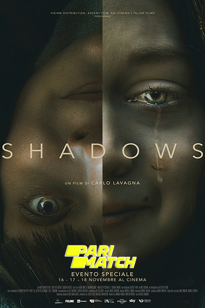 Download Shadows (2020) Hindi Dubbed (Voice Over) Movie 480p | 720p WEBRip
