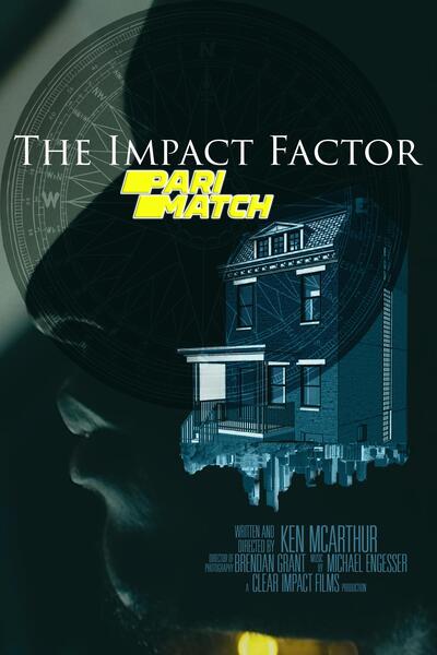 Download The Impact Factor (2017) Hindi Dubbed (Voice Over) Movie 480p | 720p WEBRip