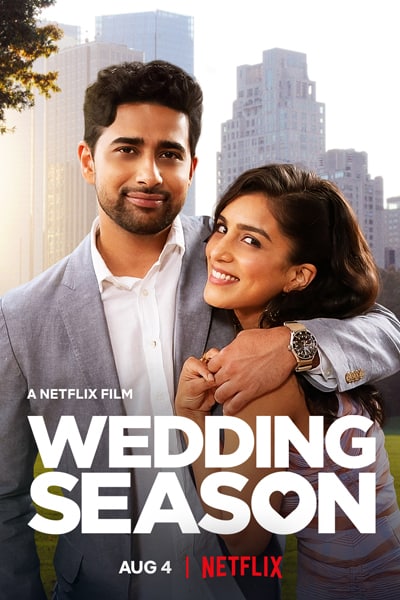 Download Wedding Season (2022) Dual Audio {Hindi-English} Movie 480p | 720p | 1080p WEB-DL ESub