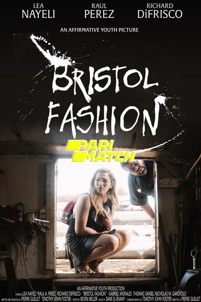 Download Bristol Fashion (2022) Dual Audio {Hindi (HQ)-English} Movie 720p HDRip