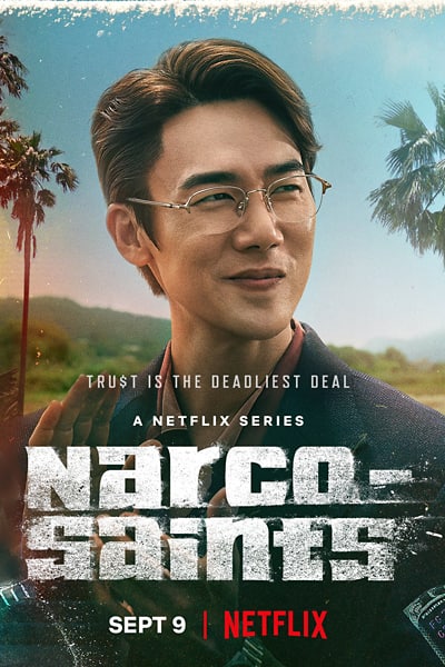 Download Narco-Saints (Season 1) Multi Audio {Hindi-English-Korean} Netflix WEB Series 480p | 720p | 1080p WEB-DL ESub