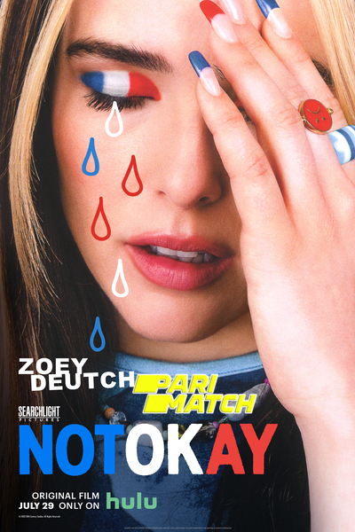 Download Not Okay (2022) Hindi Dubbed (Voice Over) Movie 480p | 720p WEBRip