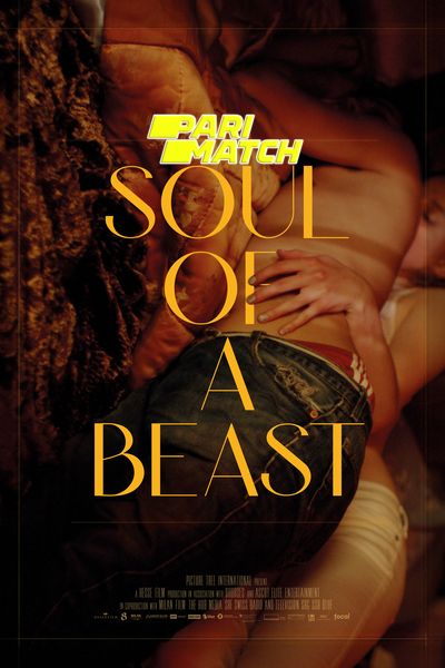 Download Soul of a Beast (2021) Hindi Dubbed (Voice Over) Movie 480p | 720p WEBRip