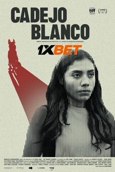 Download Cadejo Blanco (2021) Hindi Dubbed (Voice Over) Movie 480p | 720p CAMRip