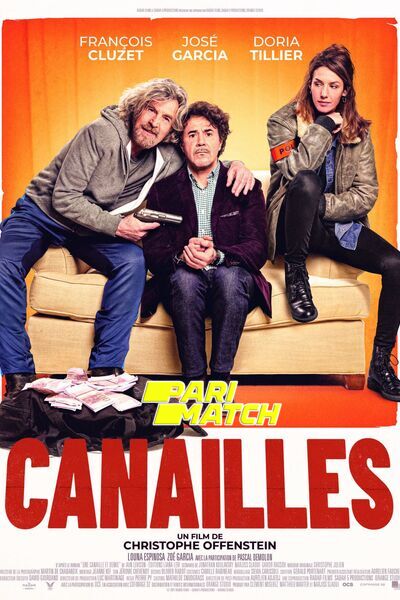 Download Canailles (2022) Hindi Dubbed (Voice Over) Movie 480p | 720p CAMRip