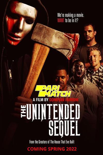 Download The Unintended Sequel (2022) Hindi Dubbed (Voice Over) Movie 480p | 720p WEBRip