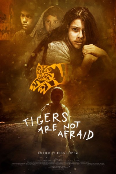 Download Tigers Are Not Afraid (2017) Dual Audio {Hindi-English} Movie 480p | 720p | 1080p BluRay ESubs
