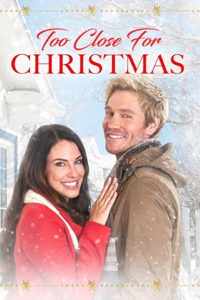 Download Too Close For Christmas (2020) Dual Audio {Hindi-English} Movie 480p | 720p | 1080p WEB-DL ESubs