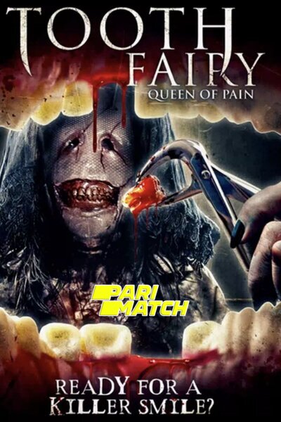 Download Tooth Fairy Queen of Pain (2022) Hindi Dubbed (Voice Over) Movie 480p | 720p WEBRip