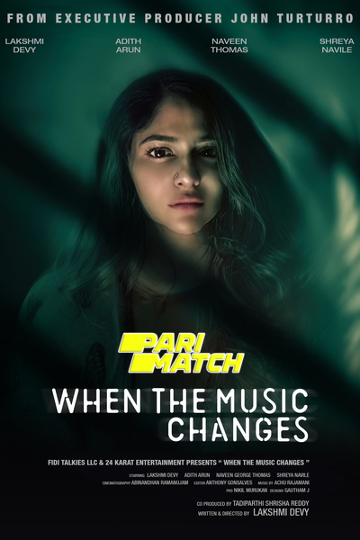 Download When the Music Changes (2021) Hindi Dubbed (Voice Over) Movie 480p | 720p WEBRip