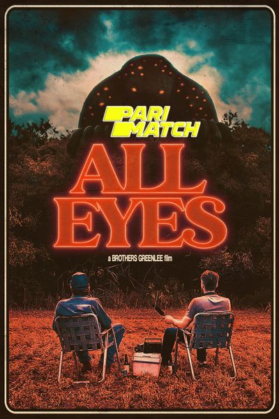Download All Eyes (2022) Hindi Dubbed (Voice Over) Movie 480p | 720p WEBRip