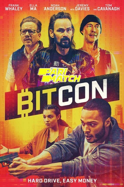 Download Bitcon (2022) Hindi Dubbed (Voice Over) Movie 480p | 720p WEBRip