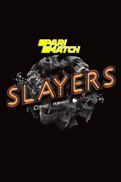 Download Slayers (2022) Hindi Dubbed (Voice Over) Movie 480p | 720p WEBRip
