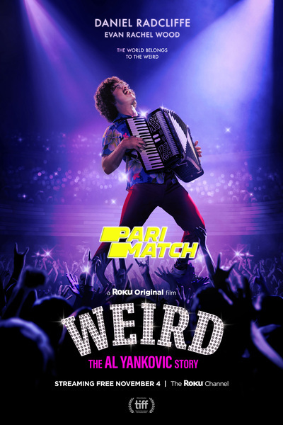 Download Weird: The Al Yankovic Story (2022) Hindi Dubbed (Voice Over) Movie 480p | 720p WEBRip