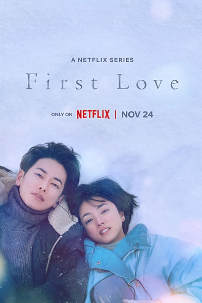 Download First Love (Season 1) Multi Audio {Hindi-English-Japanese} NetFlix WEB Series 480p | 720p | 1080p WEB-DL ESub