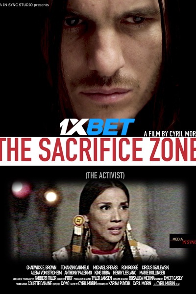 Download The Sacrifice Zone (The Activist) (2022) Hindi Dubbed (Voice Over) Movie 480p | 720p WEBRip