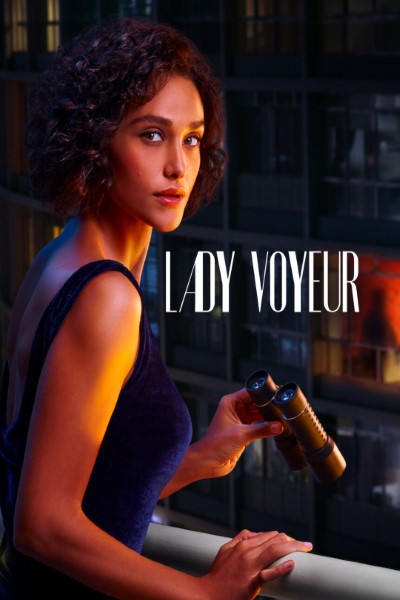 Download Lady Voyeur (Season 01) Dual Audio {English-Portuguese} NetFlix WEB Series 480p | 720p | 1080p WEB-DL ESubs