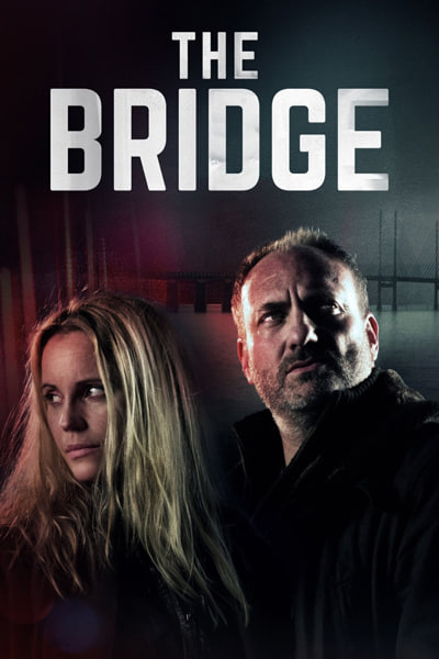 Download The Bridge (Season 1 – 4) Multi Audio {Hindi-English-Swedish} Amazon Prime WEB Series 480p | 720p | 1080p WEB-DL ESub