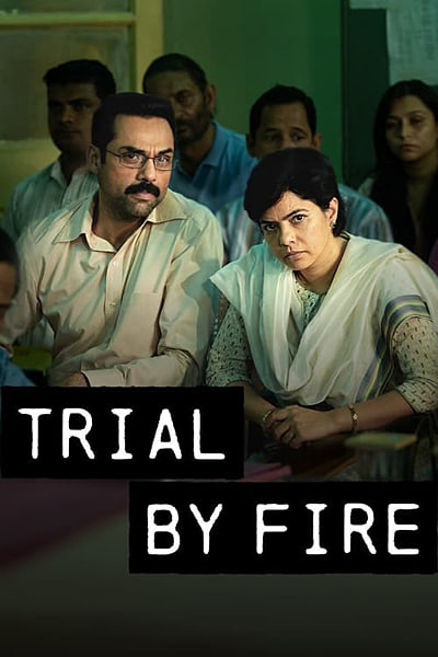 Download Trial by Fire (Season 1) Hindi NetFlix WEB Series 480p | 720p | 1080p WEB-DL ESub